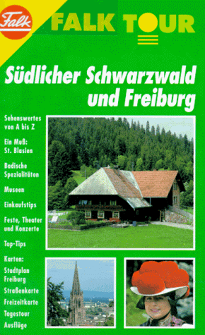 Beispielbild fr Falk Tour, Sdlicher Schwarzwald und Freiburg zum Verkauf von Versandantiquariat Felix Mcke