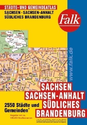 Beispielbild fr Falk Stdte- und Gemeindeatlas Sachsen/Sachsen-Anhalt/sdliches Brandenburg zum Verkauf von medimops