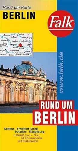 Beispielbild fr Falk Rund um Karte Rund um Berlin 1:200 000 Cottbus - Frankfurt (Oder) - Potsdam - Magdeburg zum Verkauf von medimops