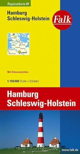 Falk Regionalkarte 01. Hamburg, Schleswig-Holstein. 1 : 150 000: Mit Ortsverzeichnis