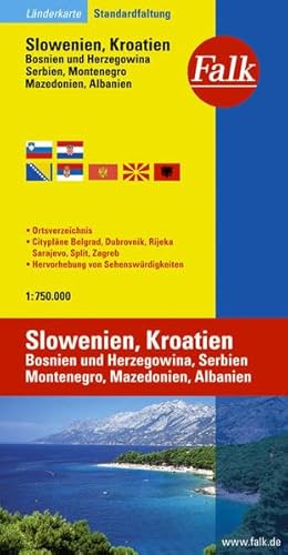 Beispielbild fr Falk Lnderkarte Slowenien / Kroatien / Bosnien-Herzegowina / Serbien und Montenegro / Makedonien / Albanien 1:750 000 zum Verkauf von medimops