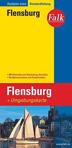 9783827923042: Falk Stadtplan Extra Flensburg 1:16 500: mit Ortsteilen von Glcksburg, Harrislee