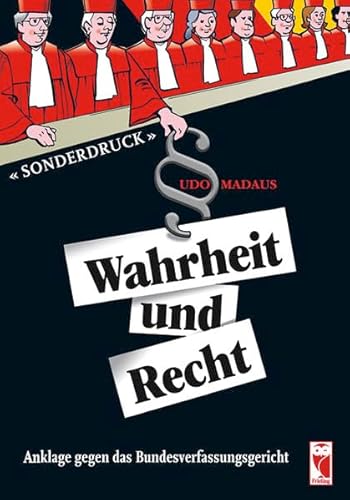 Beispielbild fr Wahrheit und Recht: Sonderdruck. Anklage gegen das Bundesverfassungsgericht zum Verkauf von medimops