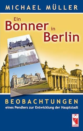 9783828024977: Ein Bonner in Berlin