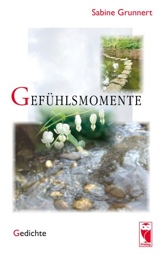 9783828025202: Gefhlsmomente: Gedichte - Grunnert, Sabine