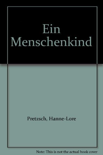 Stock image for Ein Menschenkind for sale by Ammareal