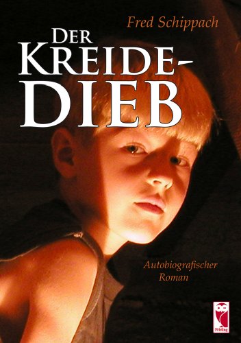 9783828026971: Der Kreidedieb: Autobiographischer Roman