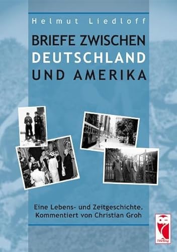 Briefe zwischen Deutschland und Amerika (9783828029477) by Unknown Author