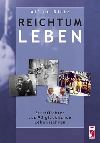 9783828029552: Dietz, A: Reichtum Leben