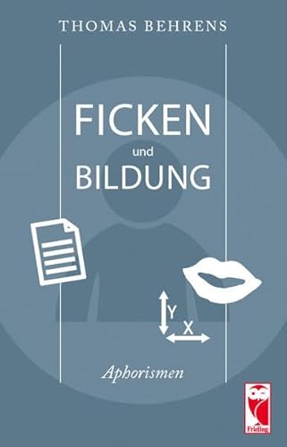 9783828032385: Ficken und Bildung: Aphorismen