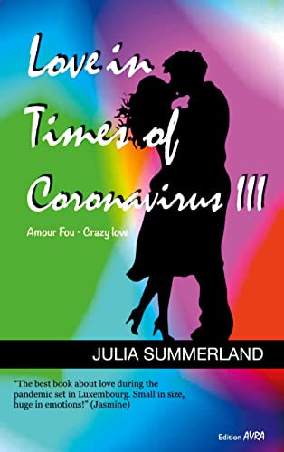 9783828037199: Love in Times of Coronavirus III: Amour Fou - Crazy love