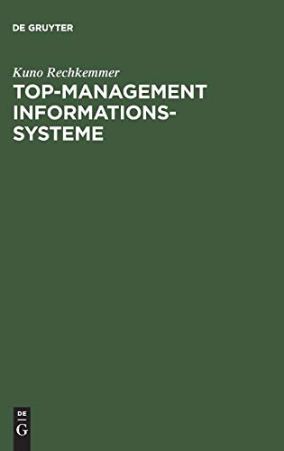 9783828200913: Top-Management Informationssysteme: Betriebswirtschaftliche Grundlagen