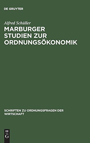 9783828202214: Marburger Studien zur Ordnungskonomik: 70 (Schriften Zu Ordnungsfragen Der Wirtschaft, 70)