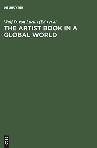 9783828202528: The Artist Book in a Global World: A Workshop in Poestenkill, New York, August 2002