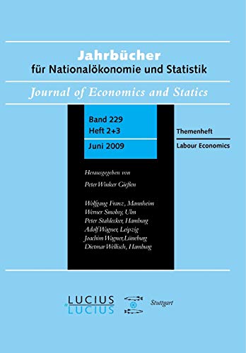 Stock image for Labour Economics Sonderausgabe Heft 23Bd 229 2009 Jahrbcher Fr Nationalkonomie Und Statistik for sale by PBShop.store US