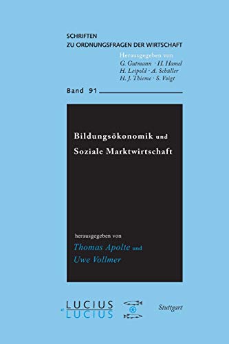 Beispielbild fr Bildungskonomik und Soziale Marktwirtschaft zum Verkauf von Leserstrahl  (Preise inkl. MwSt.)