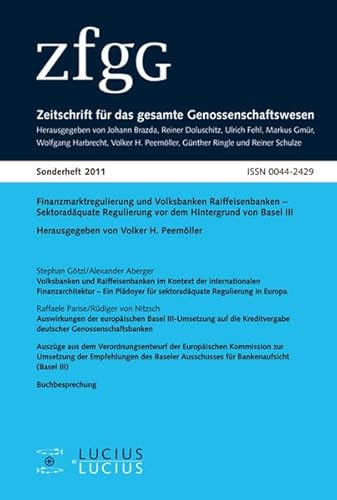 Finanzmarktregulierung und Volksbanken Raiffeisenbanken: SektoradÃ¤quate Regulierung vor dem Hintergrund von Basel III (German Edition) (9783828205581) by PeemÃ¶ller, Volker H.
