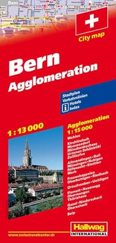 Beispielbild fr Bern 1 : 13 000 and Agglomeration 1 : 15 000: Stadtplan. Verkehrslinien. Hotels. Index. City Map zum Verkauf von medimops