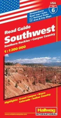 Beispielbild fr Hallwag USA Road Guide, No.6, Southwest: Southern Rockies. Canyon Country. Area and City Maps. National Parks. Highlights: Grand Canyon, Bryce, . Index. (Rand Mc Nally) (USA Road Guides) zum Verkauf von medimops