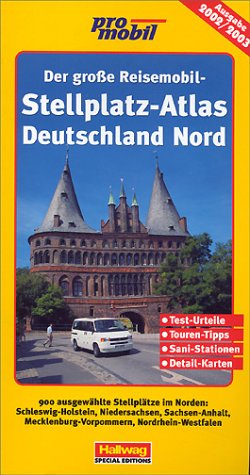 Stock image for Der groe Reisemobil-Stellplatz-Atlas, Deutschland, Nordband for sale by medimops