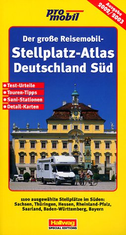Stock image for Der groe Reisemobil-Stellplatz-Atlas Deutschland 1999/2000 Sd for sale by Harle-Buch, Kallbach