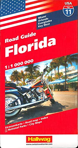9783828307629: Hallwag USA Road Guide 11. Florida 1 : 1 200 000: Straenkarte. Road map. Index. National Parks. City Maps: Miami, Orlando, Everglades, Key West