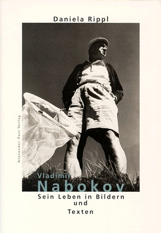 Beispielbild fr Vladimir Nabokov. Sein Leben in Bildern und Texten zum Verkauf von medimops