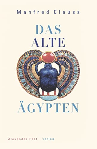 9783828601413: Clauss, M: Alte Aegypten