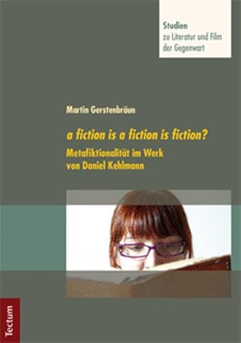 9783828830417: Gerstenbrun, M: Fiction is a fiction is fiction?