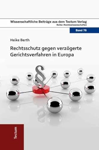 9783828835603: Rechtsschutz gegen verzgerte Gerichtsverfahren in Europa