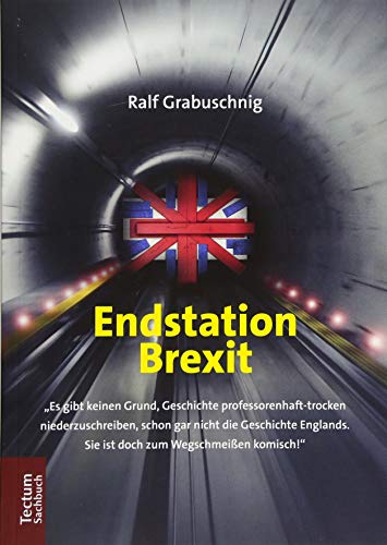 Stock image for Endstation Brexit. for sale by Antiquariat & Verlag Jenior
