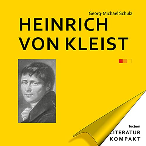 Imagen de archivo de Heinrich von Kleist (Literatur Kompakt, Band 16) a la venta por medimops