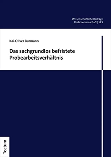 Beispielbild fr Das sachgrundlos befristete Probearbeitsverhltnis zum Verkauf von medimops