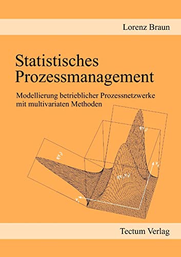 Stock image for Statistisches Prozessmanagement (German Edition) for sale by Lucky's Textbooks