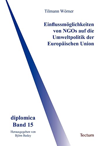 Beispielbild fr Einflussmglichkeiten von NGOs auf die Umweltpolitik der Europischen Union zum Verkauf von Blackwell's