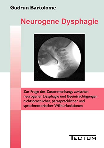 Stock image for Neurogene Dysphagie (German Edition) for sale by Lucky's Textbooks