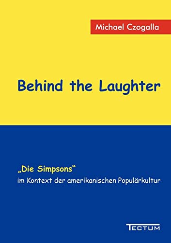 9783828887374: Behind the Laughter (German Edition)