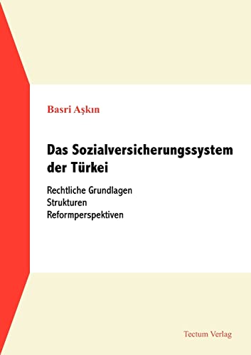 Beispielbild fr Das Sozialversicherungssystem der Turkei zum Verkauf von Chiron Media