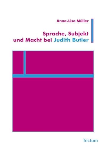 Stock image for Sprache, Subjekt Und Macht Bei Judith Butler (German Edition) for sale by GF Books, Inc.