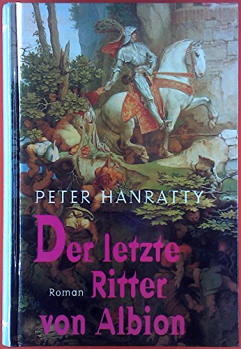 Stock image for Der letzte Ritter von Albion for sale by Leserstrahl  (Preise inkl. MwSt.)