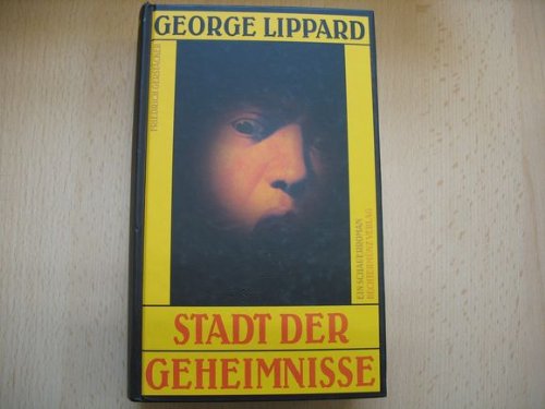 Stock image for Stadt der Geheimnisse - ein Schauerroman for sale by Storisende Versandbuchhandlung
