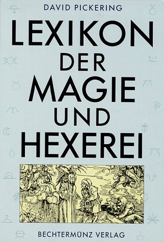 Beispielbild fr Lexikon der Magie und Hexerei zum Verkauf von Wonder Book