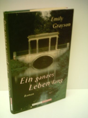 9783828904231: Emily Grayson: Ein ganzes Leben lang - Emily Grayson