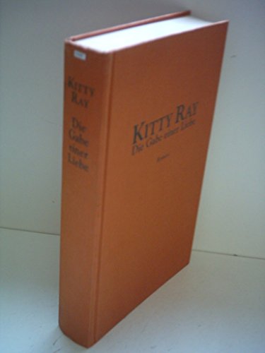 Beispielbild für Die Gabe einer Liebe [Hardcover] Kitty Ray zum Verkauf von tomsshop.eu