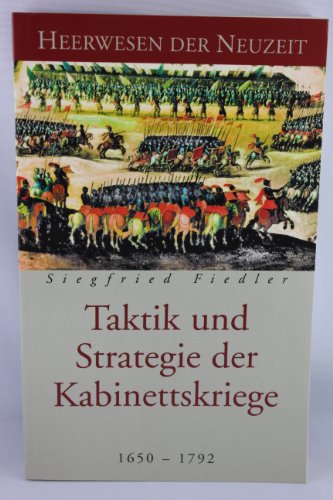 Stock image for Taktik und Strategie der Kabinettskriege for sale by Antiquariat Machte-Buch