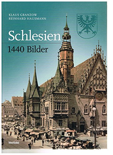 Stock image for Schlesien: 1440 Bilder for sale by medimops