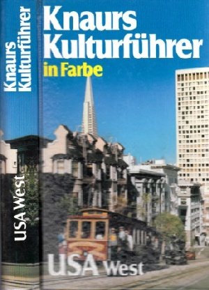 Knaurs KulturfÃ¼hrer in Farbe USA - West (9783828906822) by Unknown