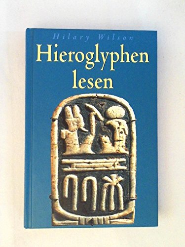 Stock image for Hieroglyphen lesen for sale by WorldofBooks