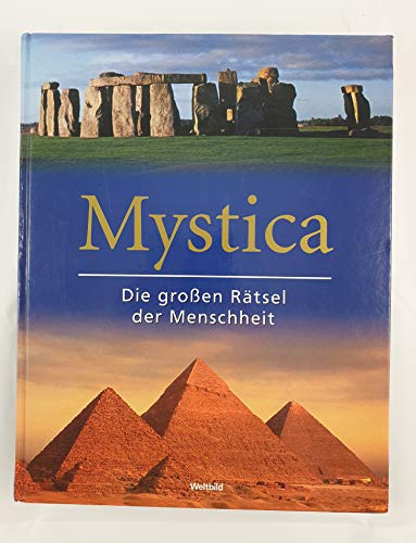 Mystica. Die großen Rätsel der Menschheit
