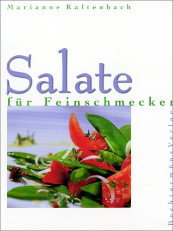 Stock image for Salate fr Feinschmecker for sale by medimops